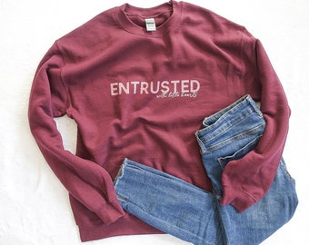 Entrusted With Little Hearts Sweatshirt- Crewneck Sweatshirt- Christian Mama