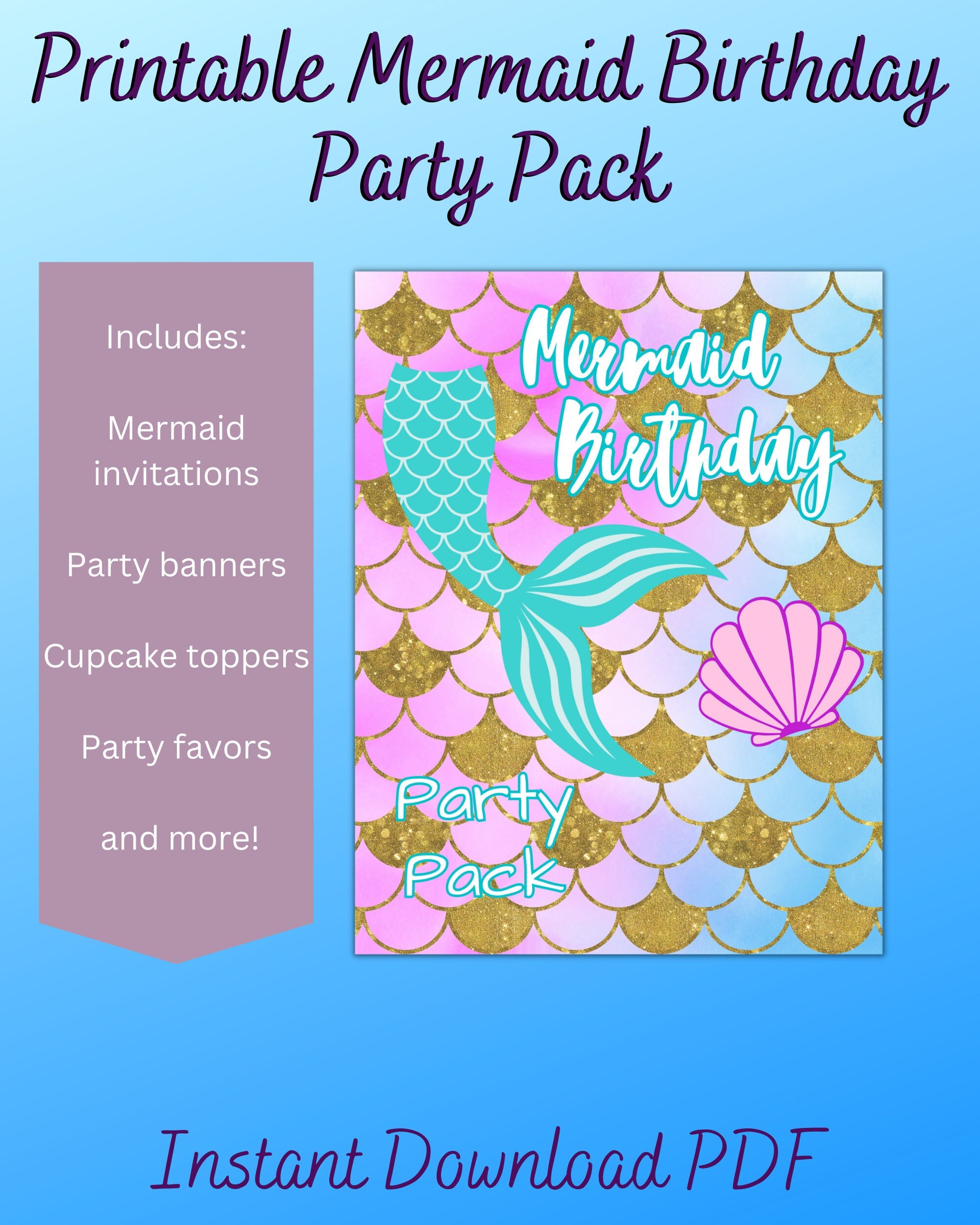 Printable Mermaid Birthday Party Pack DIY Party Supplies for Under the Sea  Fun Instant Download PDF/JPG 