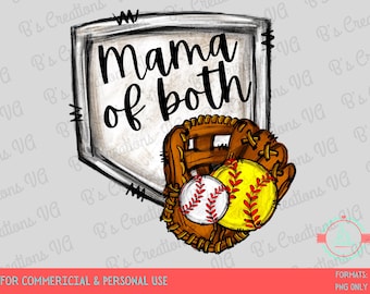 Mama of Both PNG, Glove & Balls, Baseball, Softball, Digital Download, Sublimation