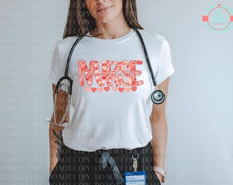 Home Health Nurse, Hearts, Valentine's Day, Instant Download, Digital Download, PNG, Sublimation