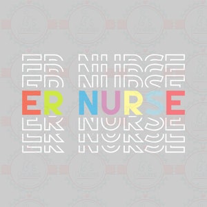 Stacked Style ER Nurse Digital Design Downloads - PNG, SVG