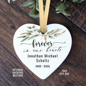 memorial ornament, Sympathy gift to remember forever in our hearts, funeral, death, grief, loss of loved one, consolation gift