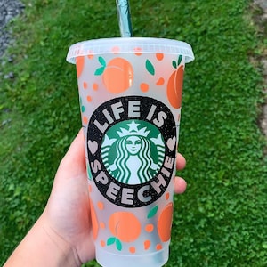 Life is Speechie PEACH Speech Language Pathologist SLP Reusable Cup Custom with Name