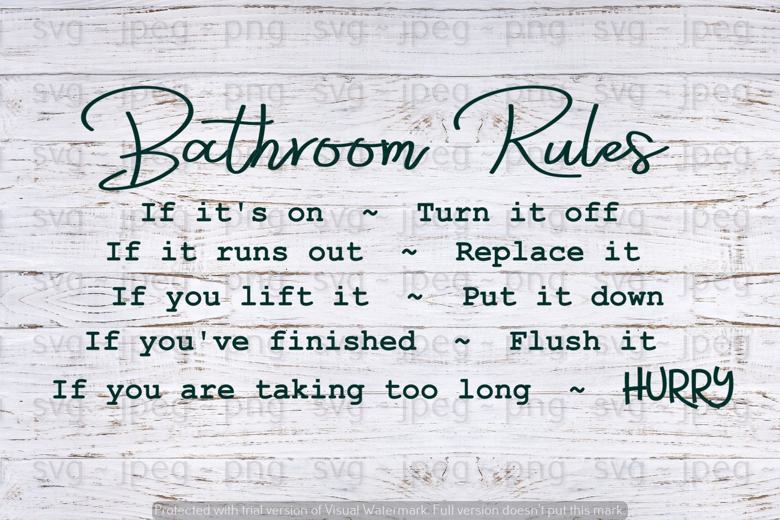 Bathroom Rules Svg Jpeg Png Digital Download Etsy