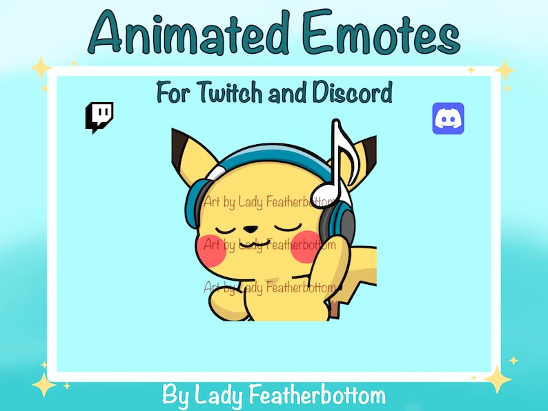 May include: Animated emotes for Twitch and Discord featuring a yellow cartoon character with blue headphones and a musical note. The text "Art by Lady Featherbottom" is repeated three times.