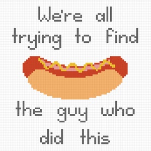 PATTERN ONLY --  I Think You Should Leave Hotdog Car Cross Stitch