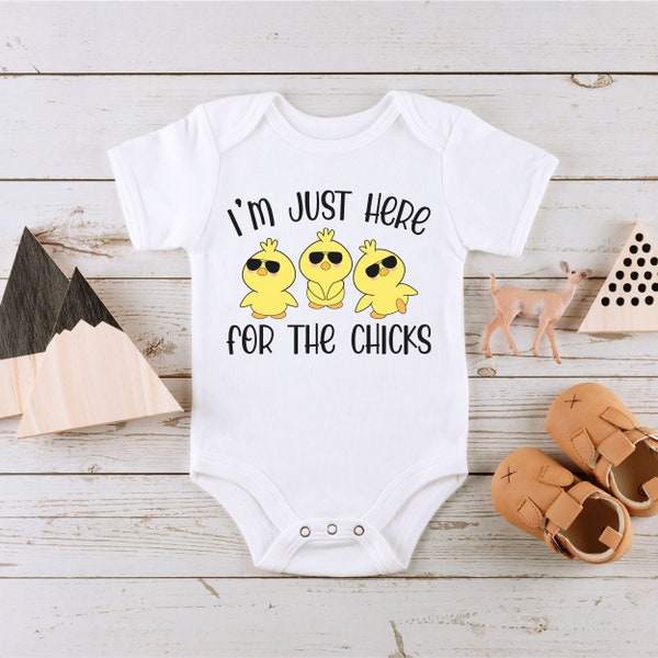 I'm Just Here For The Chicks Onesie® ~ Easter Baby Onesie® ~ Newborn Baby Onesie®~ Easter Toddler Tshirt ~ Long Sleeve Onesie®