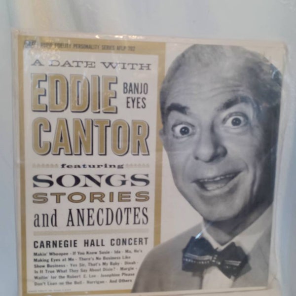 Songs, stories and anecdotes, carnegie hall concert,  banjo eyes, Eddie cantor, vinyl records, vintage record's, there's no business like sh