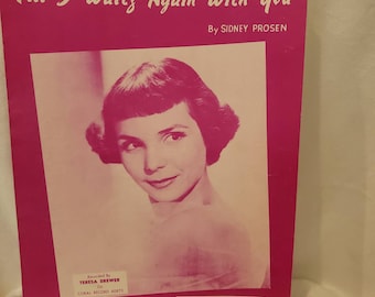Till I waltz again with you, Teresa Brewer, Vintage Sheet Music,  music,  Vintage Collectables n music collection