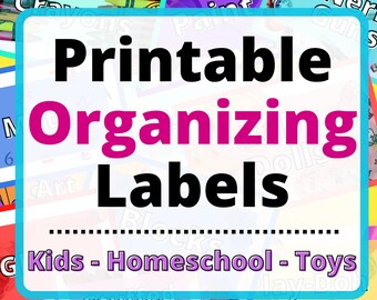 Kids Organizing Labels Printable, Homeschool, Toy Bins, Art Supplies