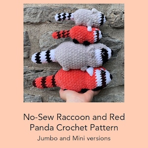 4-in-1 Crochet Pattern for Raccoon and Red Panda, No Sew, Jumbo and Mini Sizes