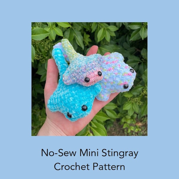 Mini crochet stingray pattern, no sew, quick make