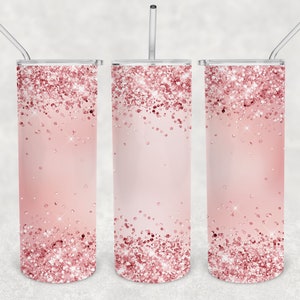 Rose&#39; All Day Pink Glitter Ombre 20oz Skinny Tumbler Design for Sublimation