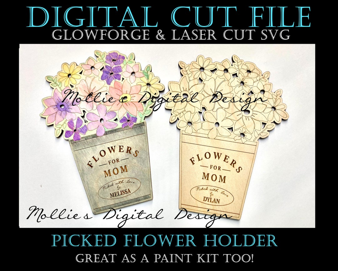 Picked Flower Holder SVG Digital File Flowers for Mom Mommy DIY Paint
