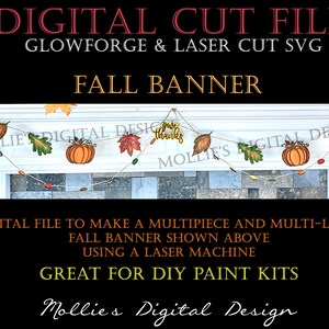 May include: A digital cut file for a fall banner with pumpkins, leaves, and the words "give thanks". The banner is shown hanging above a fireplace. The file is for use with Glowforge and laser cutting machines.