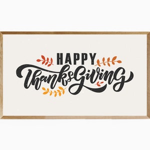 Samsung Frame TV Art Thanksgiving, Frame TV Art Happy Thanksgiving, Farmhouse Thanksgiving, Happy Thanksgiving Typography Banner for TV