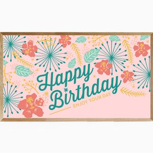 Samsung Frame TV Art Happy Birthday, Frame TV Art Happy Birthday, Frame TV Artwork Birthday, Happy Birthday Instant Download,4K Birthday Art