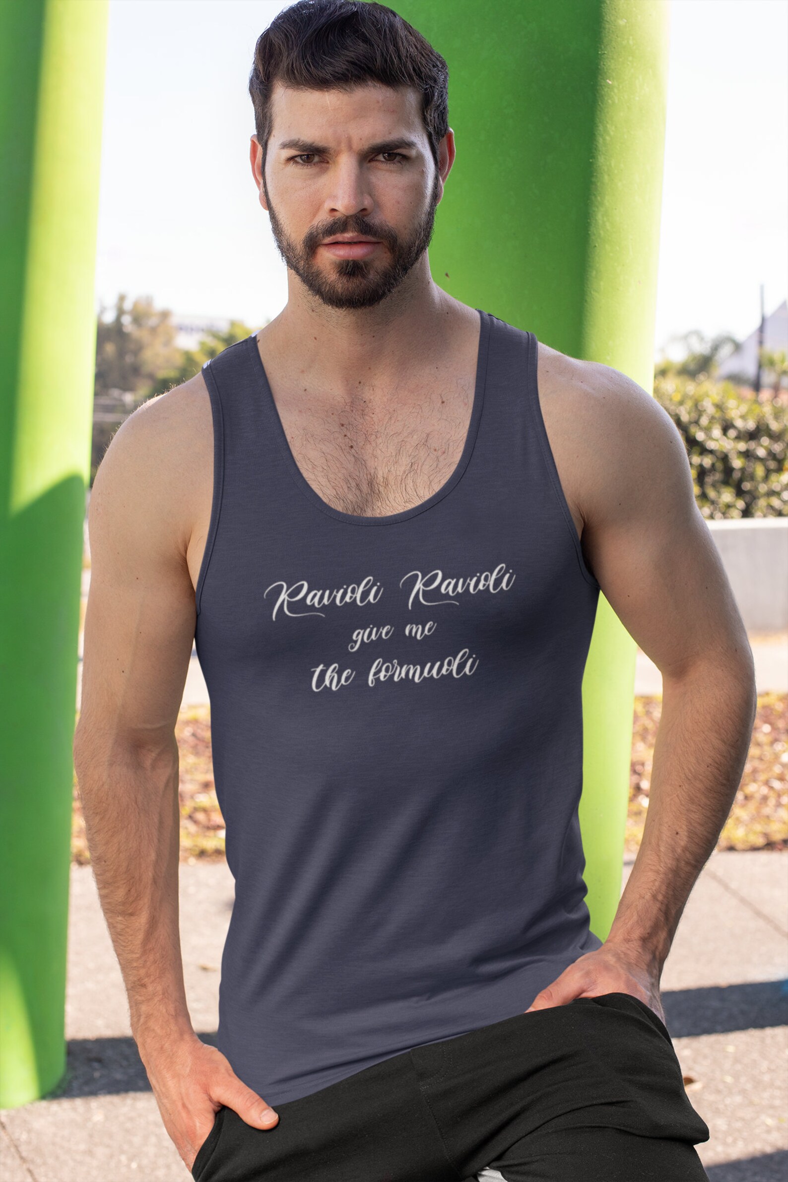 Ravioli Ravioli Give Me The Formuoli Tank Top Formuoli ...