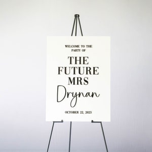 The Future Mrs | The Future Mrs Sign | Welcome Sign | Bridal Shower Sign | Welcome to Bridal Shower | The Future Mrs Welcome Sign