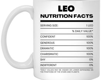 Leo Nutrition Facts Mug, Astrology Mug, Zodiac Sign Mug, Horoscope Gift, Funny Leo Mug, Leo Birthday Gift, Personalized Coffee Mug
