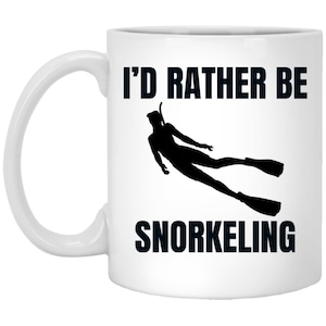 Lustige Schnorchel-Kaffeetasse „I&#39;d Rather Be Snorkeling“, perfektes Geschenk für Schnorchler