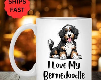 Bernedoodle Coffee Mug I Love My Bernedoodle Perfect Gift for Bernedoodle Owners