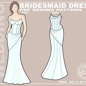 Peut inclure: Une illustration numérique d'un patron de couture PDF pour robe de demoiselle d'honneur montrant le devant et le dos d'une robe longue avec un corsage style corset et une jupe drapée. Le texte indique WEDDING BRIDESMAID DRESS PDF SEWING PATTERN, Studio of art Patterns, et SIZES XS S M L XL.