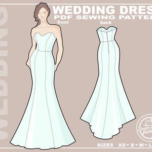 Puede incluir: Ilustración de un patrón de costura de vestido de novia sin tirantes. La vista frontal muestra un corpiño ajustado y una falda de sirena. También se muestra la vista trasera. El texto incluye "WEDDING DRESS" y "PDF SEWING PATTERN". Tallas XS-XL.