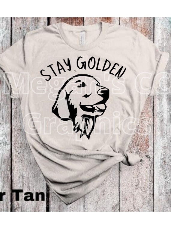 Stay Golden SVG Golden Retriever SVG PNG Downloadable - Etsy