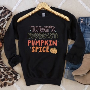 Pumpkin Spice Coffee Lover Fall Sweatshirt, Thanksgiving Shirt, Fall Tee, Fall Season T-Shirts, Pumpkin Spice Latte Shirt, Gift for Her