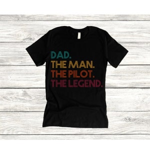 Papa der Mann der Pilot der Legende Vatertag T-Shirt, Pilot Shirt für Männer, Geschenk für Papa, Happy Father es Day Geschenk für Ihn