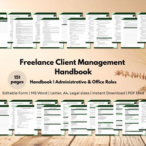 Puede incluir: Colección de documentos titulados "Freelance Client Management Handbook" con 151 páginas. Los documentos se muestran sobre una superficie de madera. El manual es para funciones administrativas y de oficina. Disponible en formato editable, MS Word, Carta, A4, tamaños legales y archivos PDF.