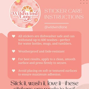 a pink poster with the words sticker care instructions