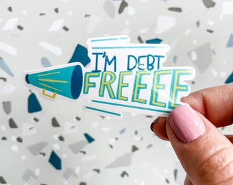 Debt Free Scream Waterproof Sticker: Financial Victory Decal