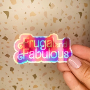Pegatina "Frugal y Fabuloso" / Vinilos aptos para lavavajillas / Finanzas personales / Metas financieras / Éxito presupuestario