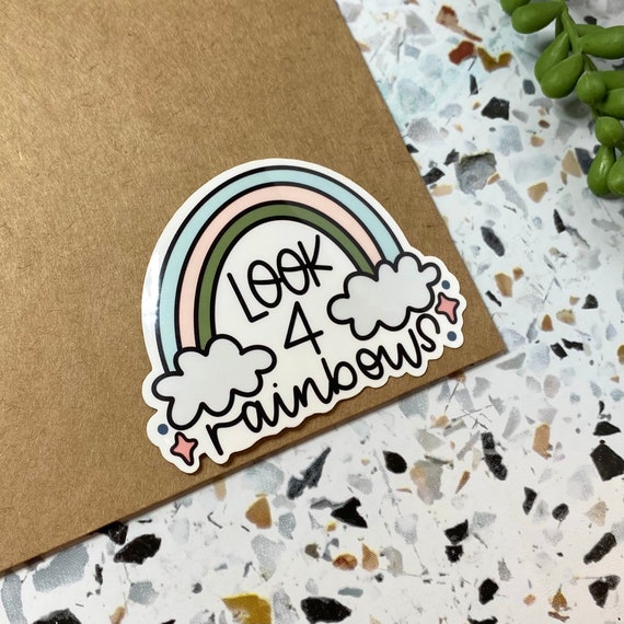 Look 4 Rainbows Sticker Rainbow Sticker Rainbow Die Cut Etsy