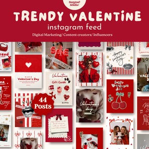 May include: A promotional image for a Valentine's Day Instagram feed, featuring a collection of 44 posts. The design incorporates a red and white color scheme with various graphics, including hearts, bows, and text such as "Trendy Valentine" and "Valentine's Day".