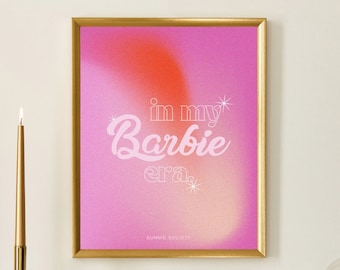 En mi era Barbie pared arte impresión Barbie pared decoración rosa Barbie cartel retro Barbie pared arte Barbie regalo idea Barbie casa decoración Barbie decoración