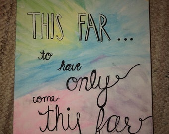 Only Come This Far Etsy Only Come This Far Etsy