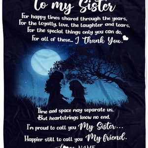 Personalized To My Sister Throw Blanket Thank You I'm Proud to Call You My Sister Fleece Blankets Birthday Gift From Bestie Happy Decor