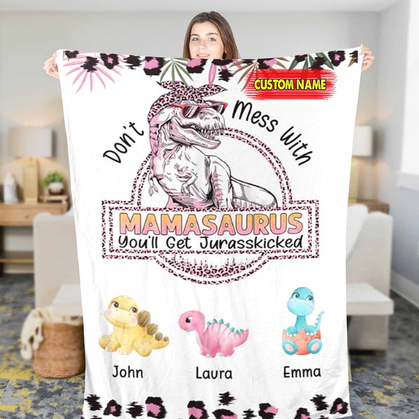 Personalized Don't Mess With Mamasaurus Fleece Sherpa Blanket, Custom Birthday Best Gift For Mom, Mom Blanket, Mother's day blanket gift