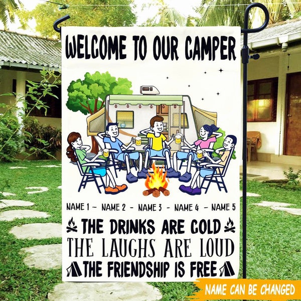 The laughs are good, Welcome to our camper Alcohol Flag Happy Campers Personalized Custom Family Name Garden Banner Flag  Friend gifts