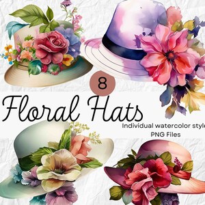 May include: Eight watercolor style floral hats with various colours and designs. The hats are decorated with flowers, leaves, and other floral elements.  Individual watercolor style PNG Files.