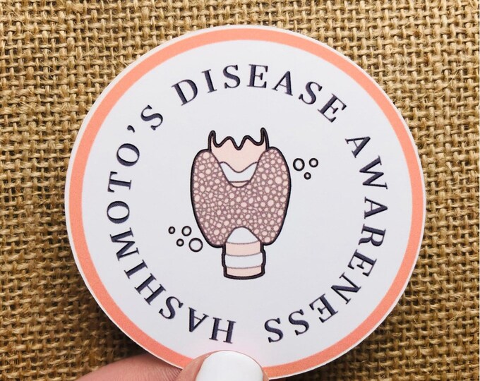 Hashimotos Disease Awareness Sticker Thyroiditis Sticker - Etsy
