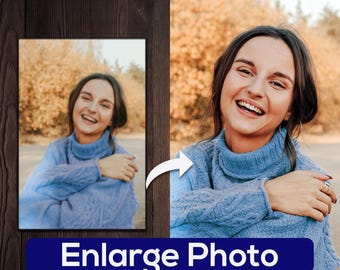 Make Small Image Bigger: Professional Photo Enlargement, Fix Blurry Images, Sharpen Details (Digital File)