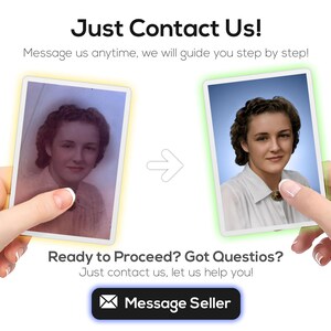 An advertisement for photo restoration services. The image shows a before and after comparison of a restored photo held by hands. The original photo is faded and the restored photo is in color. Text reads 'Just Contact Us!' and 'Got Questions? We're Here to Help!' with a 'Message Seller' button.