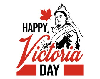 Victoria Day (Canada) 2 SVG / SVG Cut File / Car Decal SVG / Instant Download / Printable vector clip art / Silhouette & Cricut