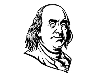 Benjamin Franklin  / SVG Cut File / Car Decal SVG / Instant Download / Printable vector clip art / Silhouette & Cricut