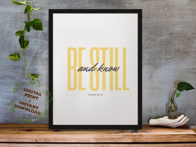 Be Still Printable Wall Art / INSTANT Download/motivational - Etsy