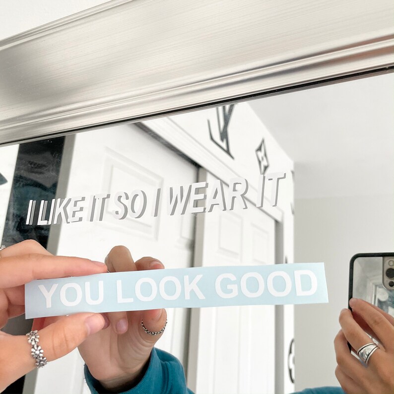 YOU LOOK GOOD Mirror Decal Etsy